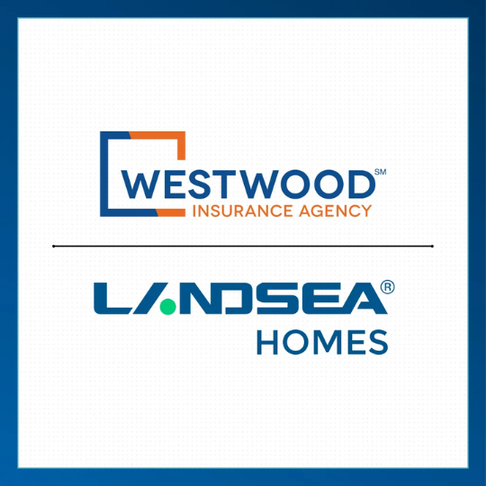 Westwood Insurance Agency LLC Announces Strategic Collaboration with Landsea Homes.
